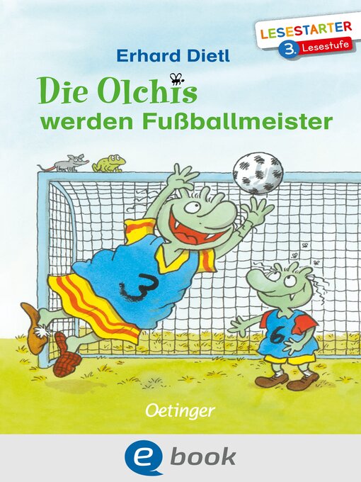 Title details for Die Olchis werden Fußballmeister by Erhard Dietl - Wait list